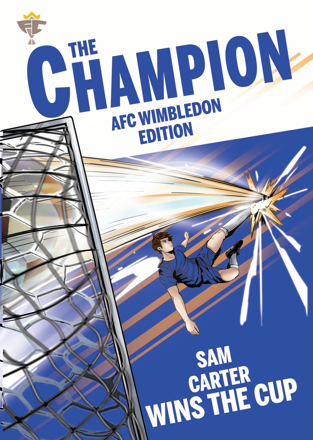 The Champion — Personalised AFC Wimbledon book cover