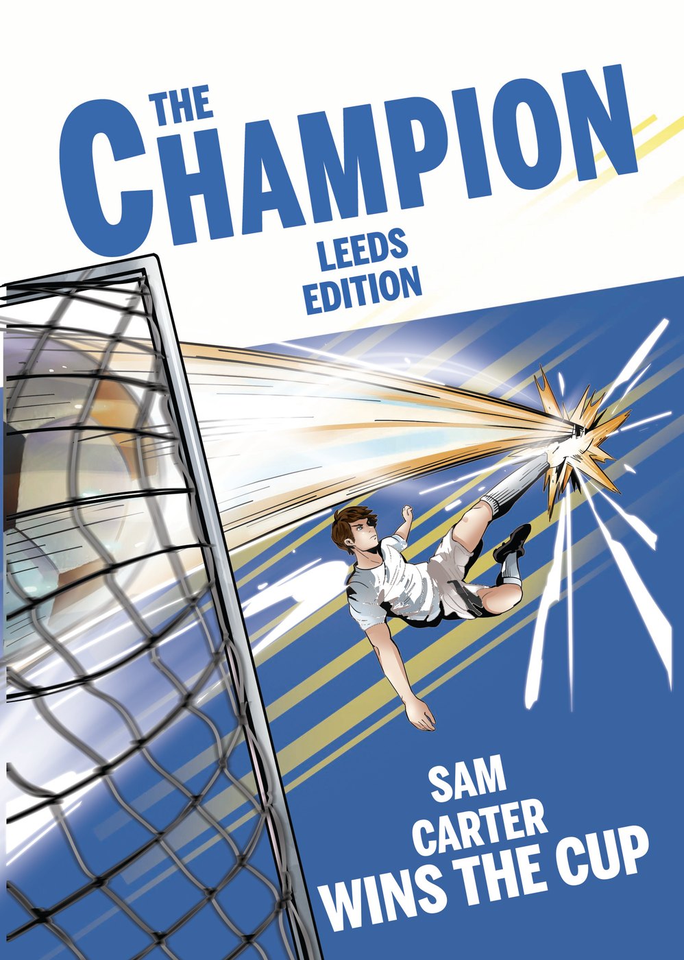 The Champion — Personalised Leeds United book cover