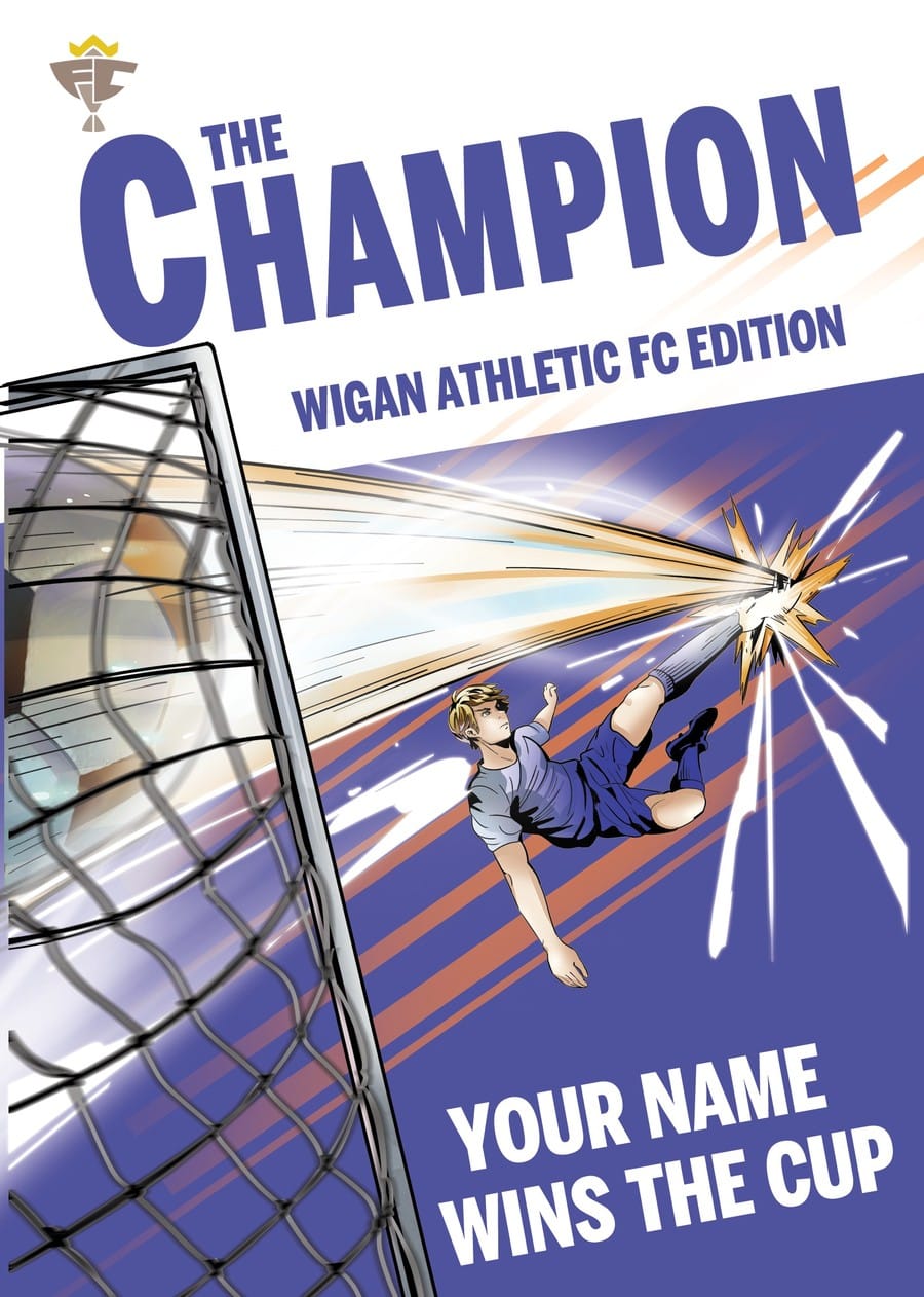 The Champion — Personalised Wigan Athletic book cover