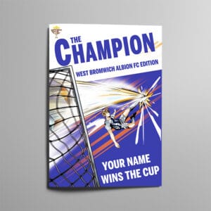 Personalised West Brom storybook cover, The Champion West Brom Edition, with Your Name Wins The Cup on the front
