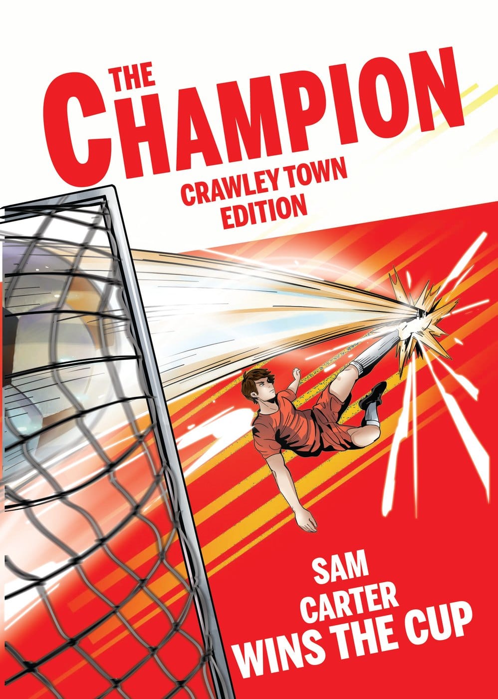 The Champion — Personalised Crawley Town book cover