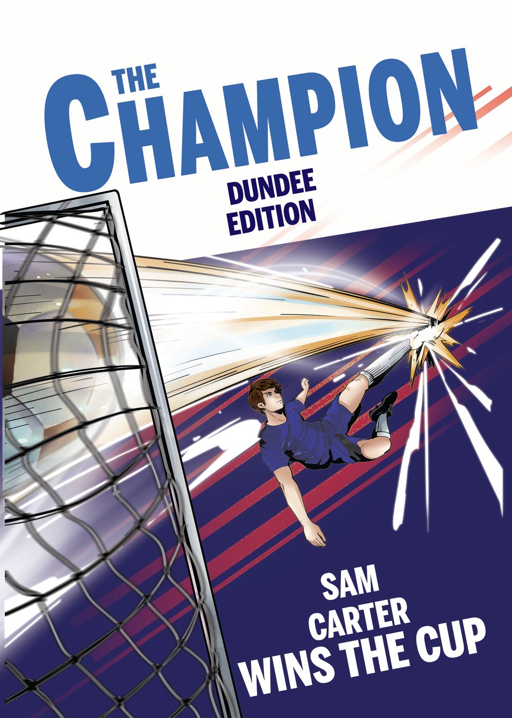 The Champion — Personalised Dundee book cover