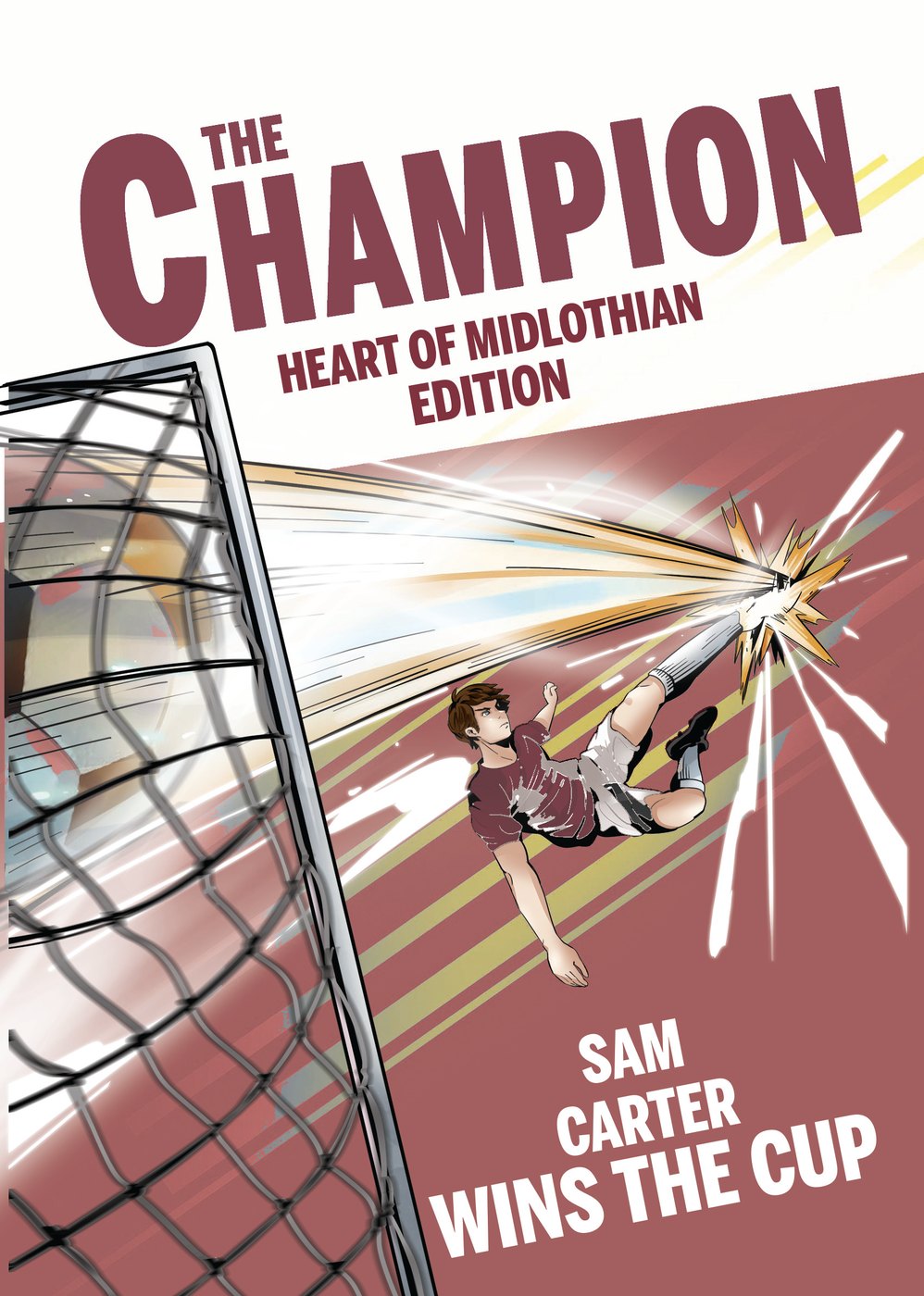 The Champion — Personalised Heart of Midlothian book cover